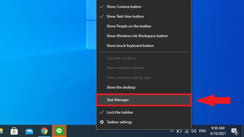 Nhấn chuột phải rồi chọn Task Manager