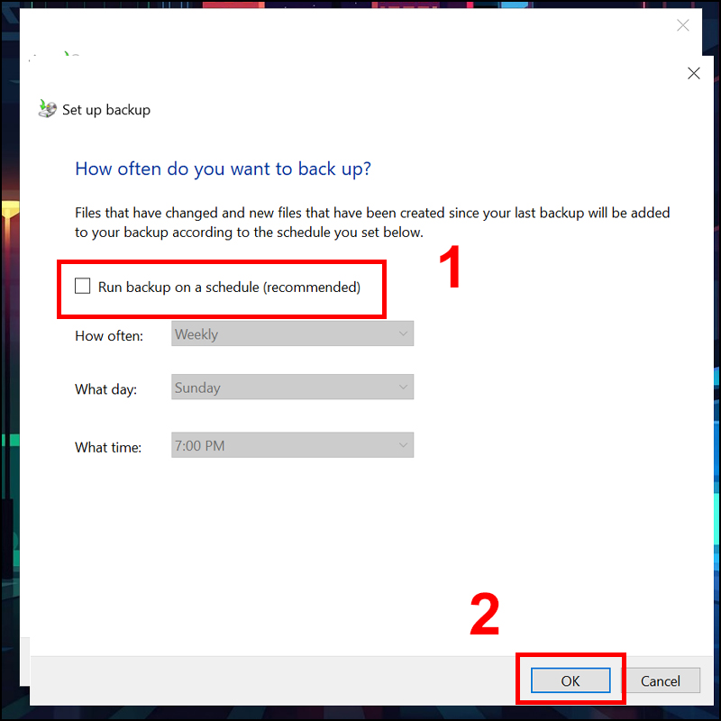 Nhấn bỏ chọn Run Backup on a schedule